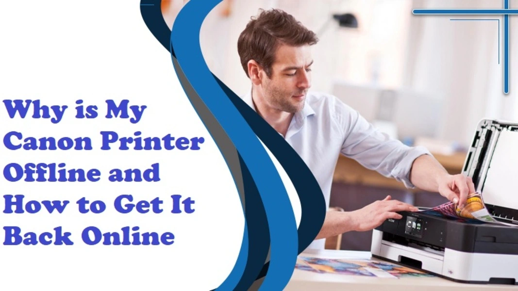 Why is My Canon Printer Offline and How to Get It Back Online