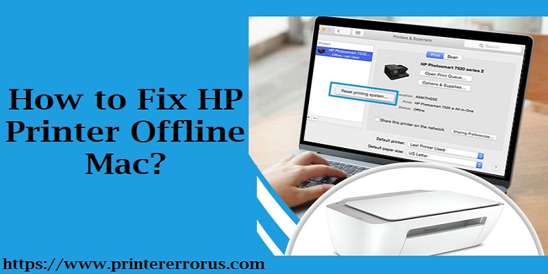 How to Fix HP Printer Offline Mac: A Step-by-Step Guide